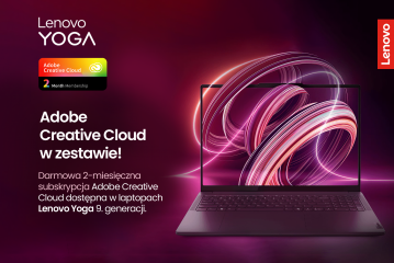  Adobe Creative Cloud dostępna w laptopach Lenovo Yoga 9. gen aktualnosc